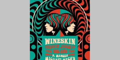 book cover of Wineskin: Freakin' Jesus in the '60s and '70s, a memoir by Michael Hicks